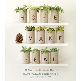 Hope Make Heal - Maya Pagan Donenfeld