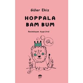 Hoppala Bam Bum - Güler Ekiz