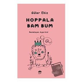 Hoppala Bam Bum - Güler Ekiz