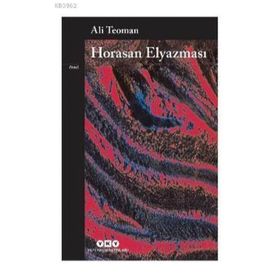 Horasan Elyazması - Ali Teoman