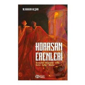 Horasan Erenleri - Mehmet Hakan Alşan