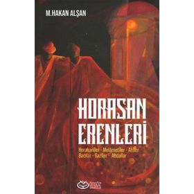 Horasan Erenleri - Mehmet Hakan Alşan