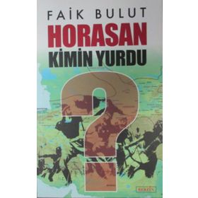 HORASAN KIMIN YURDU - FAIK BULUT