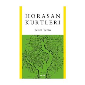 Horasan Kürtleri - Selim Temo