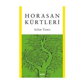 Horasan Kürtleri - Selim Temo