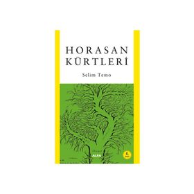 Horasan Kürtleri - Selim Temo