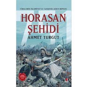 Horasan Şehidi Ahmet Turgut