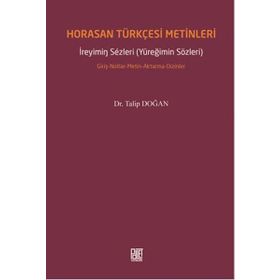 Horasan Türkçesi Metinleri - Talip Doğan