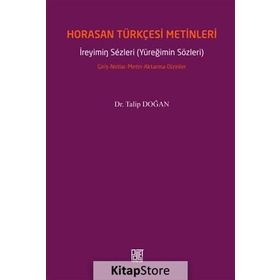 Horasan Türkçesi Metinleri - Talip Doğan