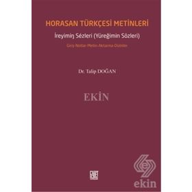 Horasan Türkçesi Metinleri - Talip Doğan