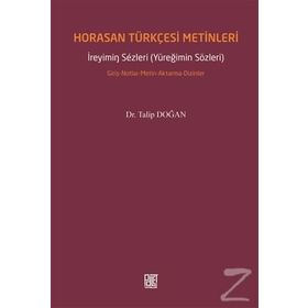 Horasan Türkçesi Metinleri - Talip Doğan