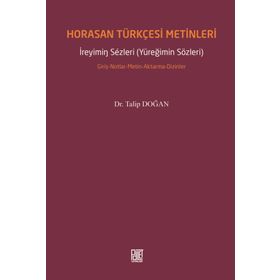 Horasan Türkçesi Metinleri - Talip Doğan