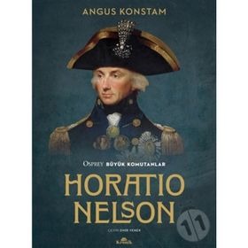 Horatio Nelson - Angus Konstam