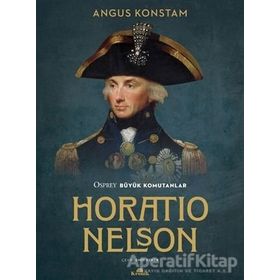 Horatio Nelson - Angus Konstam