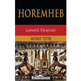 Horemheb - Murat Tetik