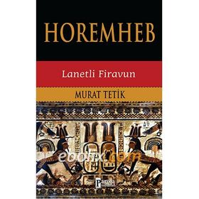 Horemheb - Murat Tetik