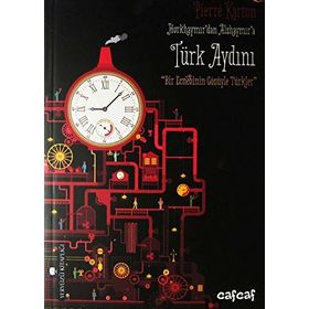 Horkhaymır’dan Alzhaymır’a Türk Aydını - Pierre Karton