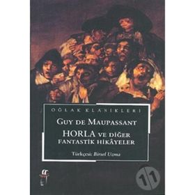 Horla ve Diğer Fantastik Hikayeler - guy de maupassanat