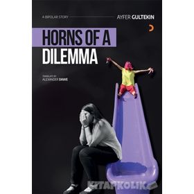 Horns of a Dilemma - Ayfer Gültekin