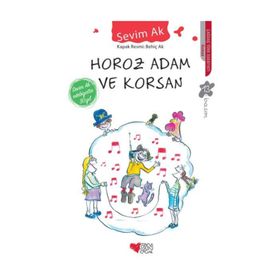 Horoz Adam ve Korsan - Sevim Ak
