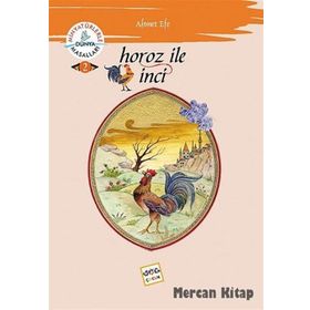 HOROZ ILE İNCİ MİNYATÜRLERLE DÜNYA MASALLARI - 2 - AHMET EFE