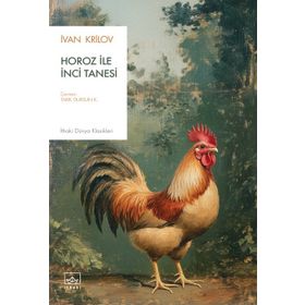HOROZ İLE İNCİ TANESI - TARIK DURSUN KAKINÇ