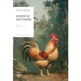 HOROZ İLE İNCİ TANESI - TARIK DURSUN KAKINÇ