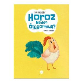 Horoz Neden Ötüyormuş Esra Erken