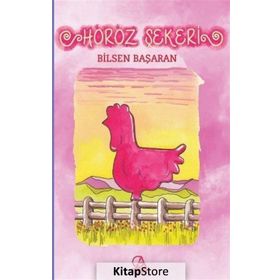 Horoz Şekeri - Bilsen Başaran