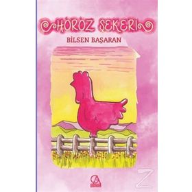 Horoz Şekeri - Bilsen Başaran