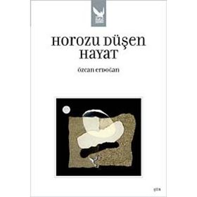 HOROZU DÜŞEN HAYAT - ÖZCAN ERDOĞAN