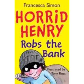 Horrid Henry - Robs the Bank