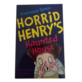 HORRID HENRYS HAUNTED HOUSE SPOOKY STORIES - FRANCESCA SIMON