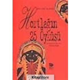 HORTLAĞIN 25 ÖYKÜSÜ - KORHAN KAYA