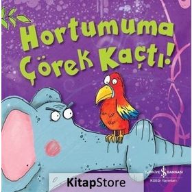 Hortumuma Çörek Kaçtı - Melanie Joyce