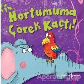 Hortumuma Çörek Kaçtı - Melanie Joyce
