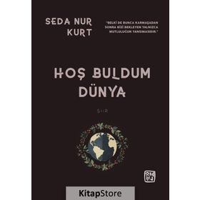 Hoş Buldum Dünya - Seda Nur Kurt