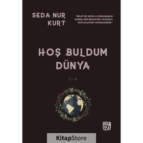 Hoş Buldum Dünya - Seda Nur Kurt