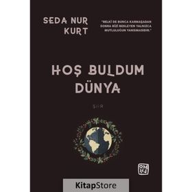 Hoş Buldum Dünya - Seda Nur Kurt