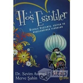 HOŞ ESINTILER - SEVIM ASIMGİL;MERVE ŞAHİN