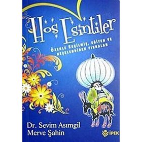 HOŞ ESINTILER - SEVIM ASIMGİL;MERVE ŞAHİN