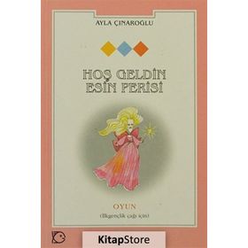 HOŞ GELDIN ESIN PERISI - AYLA ÇINAROĞLU