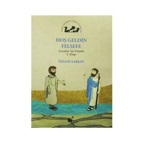 Hoş Geldin Felsefe - Özlem