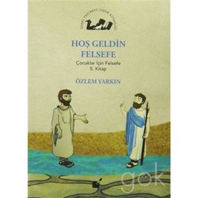 Hoş Geldin Felsefe - Özlem