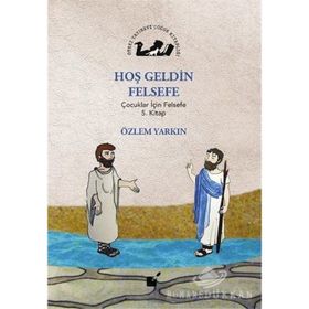 Hoş Geldin Felsefe - Özlem