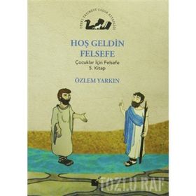 Hoş Geldin Felsefe - Özlem