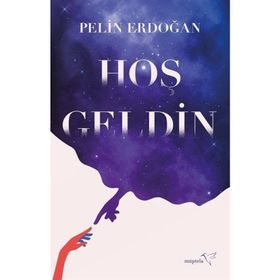 Hoş Geldin - Pelin Erdoğan