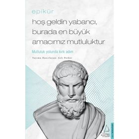 Hoş Geldin Yabancı - Burada En Büyük Amacımız Mutluluktur - Aslı Perker