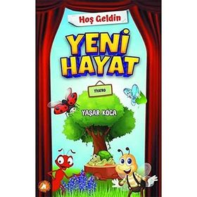 Hoş Geldin Yeni Hayat - Yaşar Koca