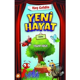 Hoş Geldin Yeni Hayat - Yaşar Koca